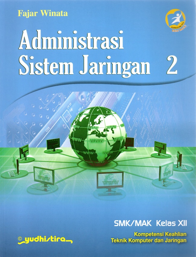 ADMINISTRASI SISTEM JARINGAN KELAS XII