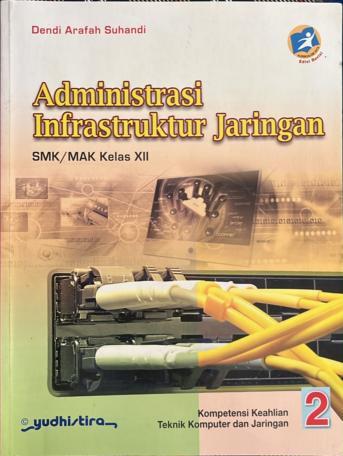 ADMINISTRASI INFRASTRUKTUR JARINGAN KELAS XII