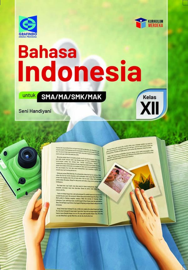 BAHASA INDONESIA UNTUK SMA/MA KELAS XII MERDEKA BELAJAR