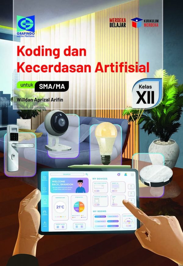 Koding dan Kecerdasan Artifisial untuk SMA/MA Kelas XII Kurikulum Merdeka