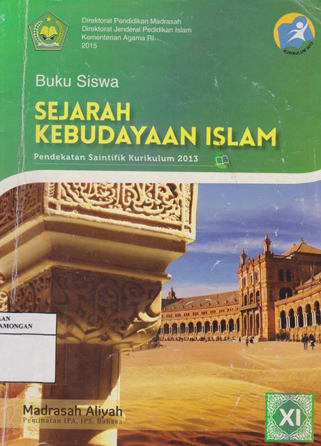 SEJARAH KEBUDAYAAN ISLAM KELAS XI