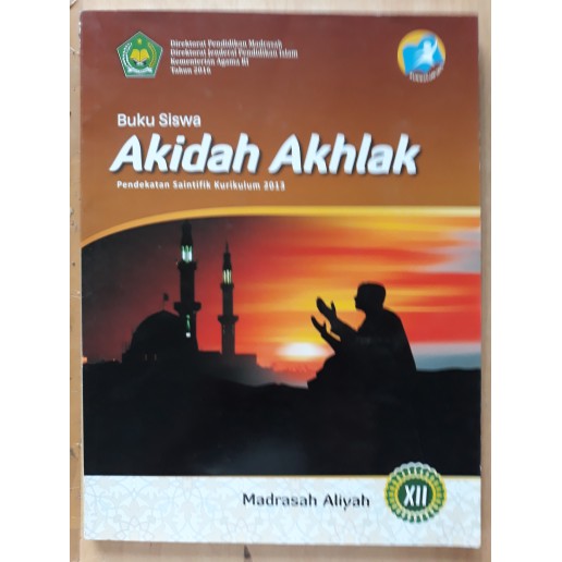 AKIDAH AKHLAK KELAS XII