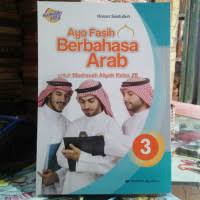 AYO FASIH BERBAHASA ARAB KELAS XII