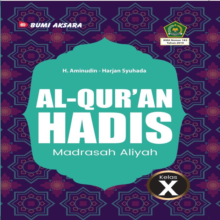 AL-QUR'AN HADIS KELAS X
